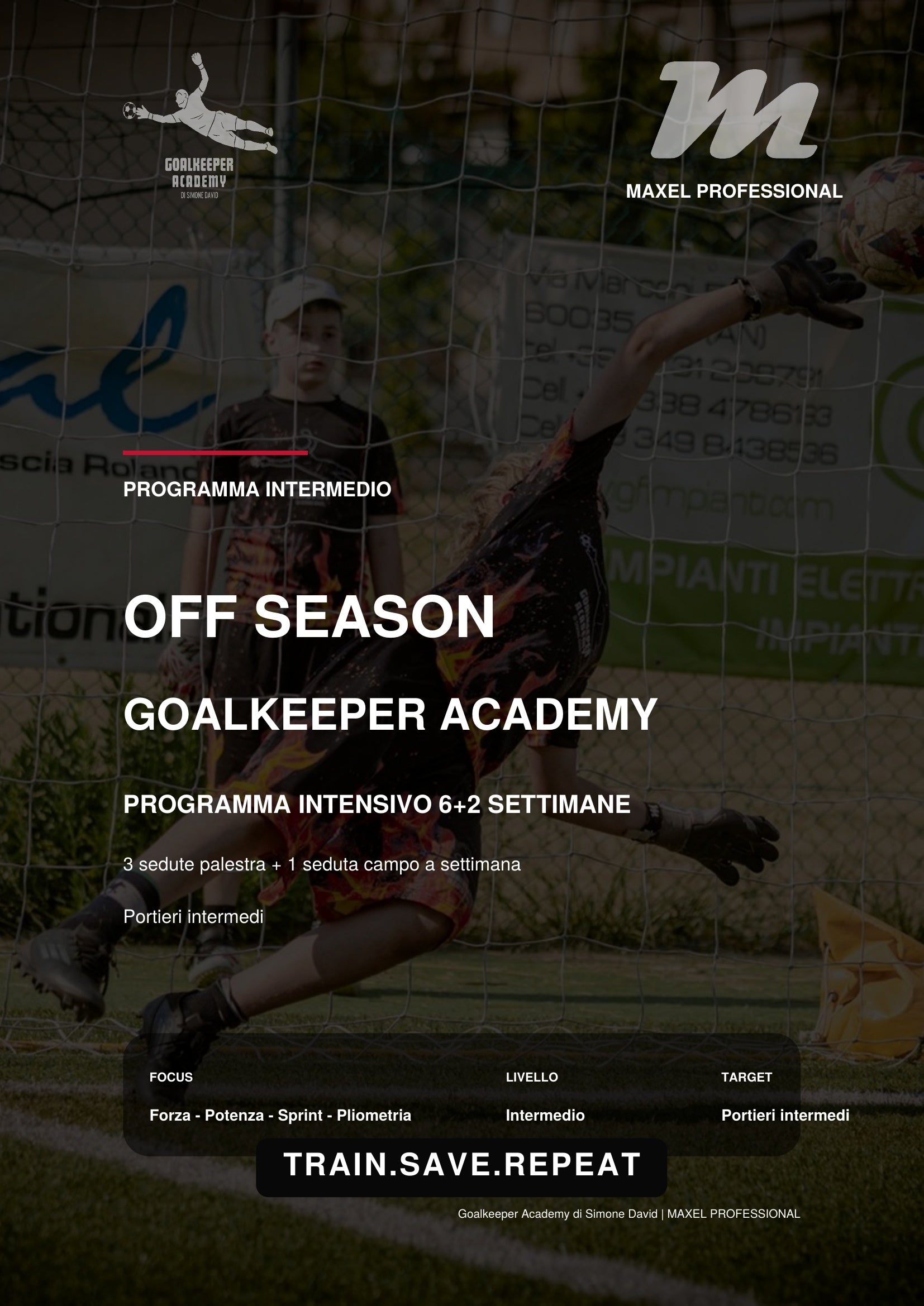 GoalKeeper Academy: Off Season